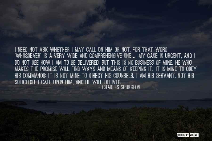 Not Keeping A Promise Quotes By Charles Spurgeon Not Keeping A Promise Quotes By Charles Spurgeon