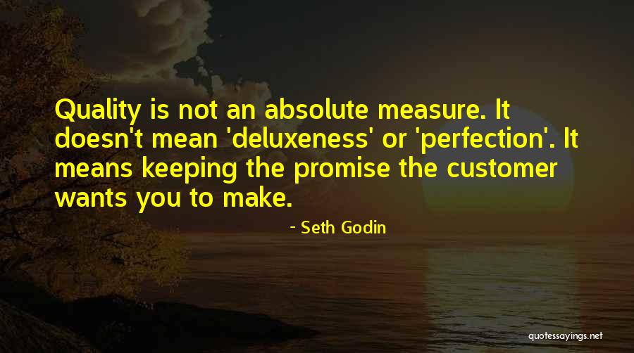 Not Keeping A Promise Quotes By Seth Godin Not Keeping A Promise Quotes By Seth Godin