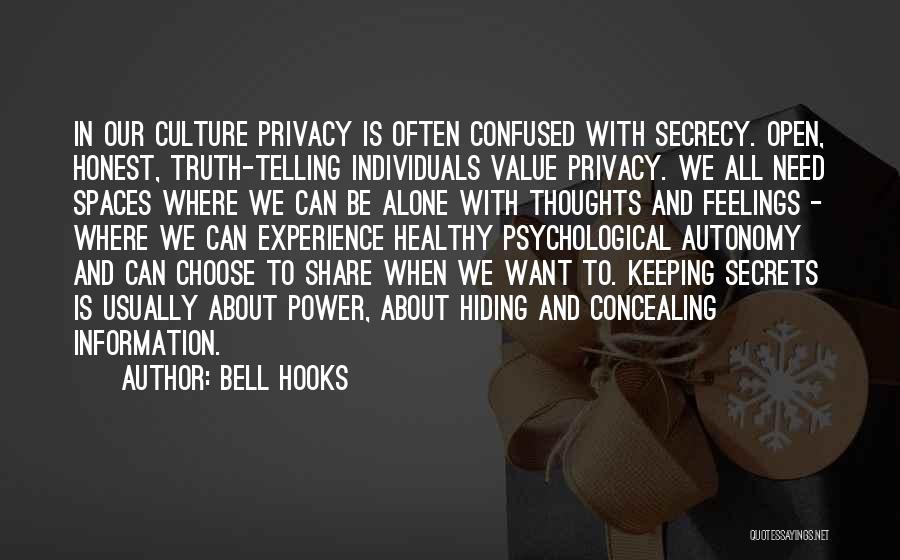 Not Keeping Secrets Quotes By Bell Hooks