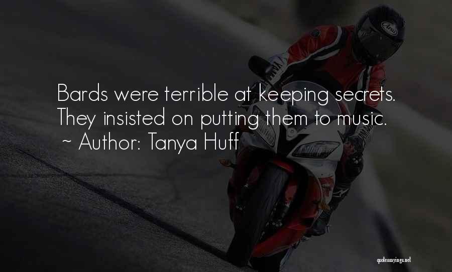 Not Keeping Secrets Quotes By Tanya Huff