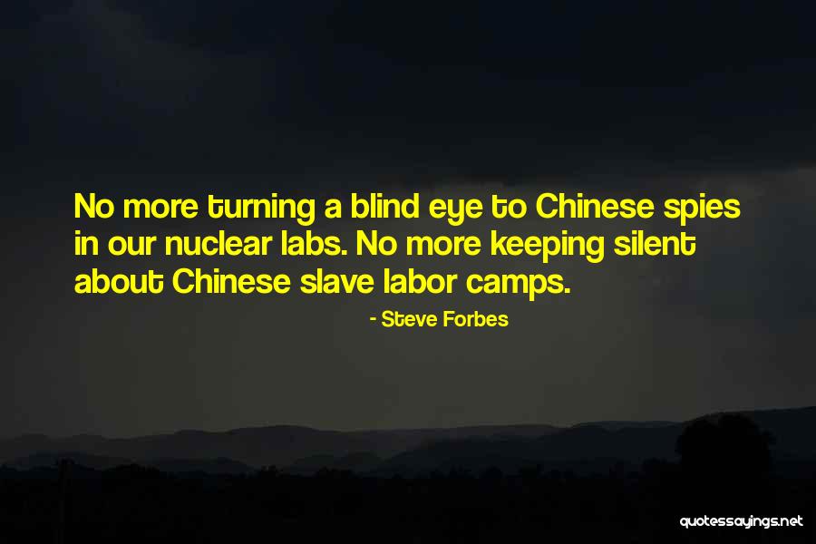 Not Keeping Silent Quotes By Steve Forbes