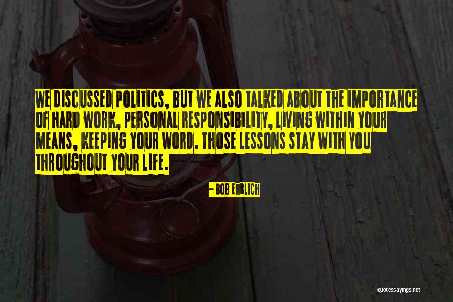 Not Keeping Your Word Quotes By Bob Ehrlich