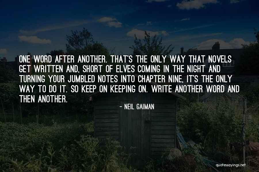 Not Keeping Your Word Quotes By Neil Gaiman