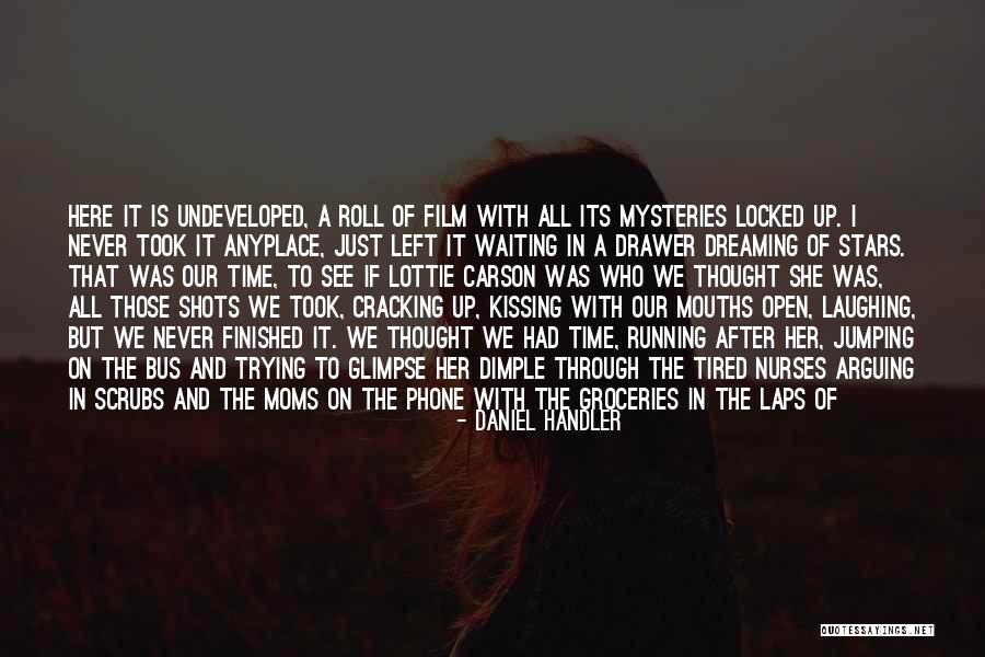 Not Kissing On The First Date Quotes By Daniel Handler Not Kissing On The First Date Quotes By Daniel Handler