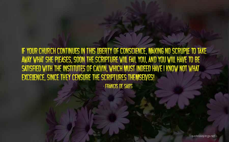 Not Know What You Have Quotes By Francis De Sales Not Know What You Have Quotes By Francis De Sales