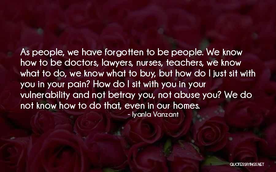 Not Know What You Have Quotes By Iyanla Vanzant Not Know What You Have Quotes By Iyanla Vanzant