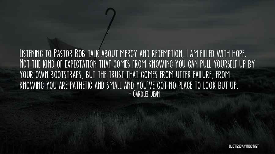 Not Knowing About Yourself Quotes By Carolee Dean Not Knowing About Yourself Quotes By Carolee Dean