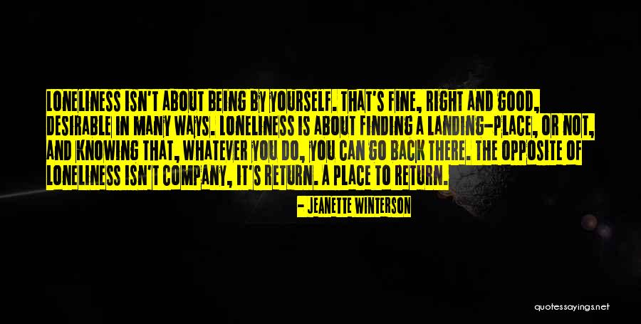 Not Knowing About Yourself Quotes By Jeanette Winterson