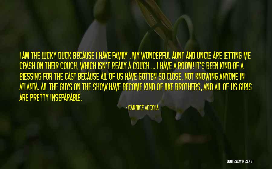 Not Knowing How Lucky You Are Quotes By Candice Accola Not Knowing How Lucky You Are Quotes By Candice Accola