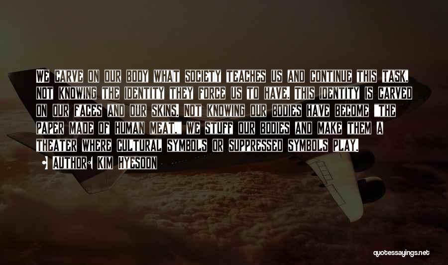 Not Knowing How To Let Go Quotes By Kim Hyesoon