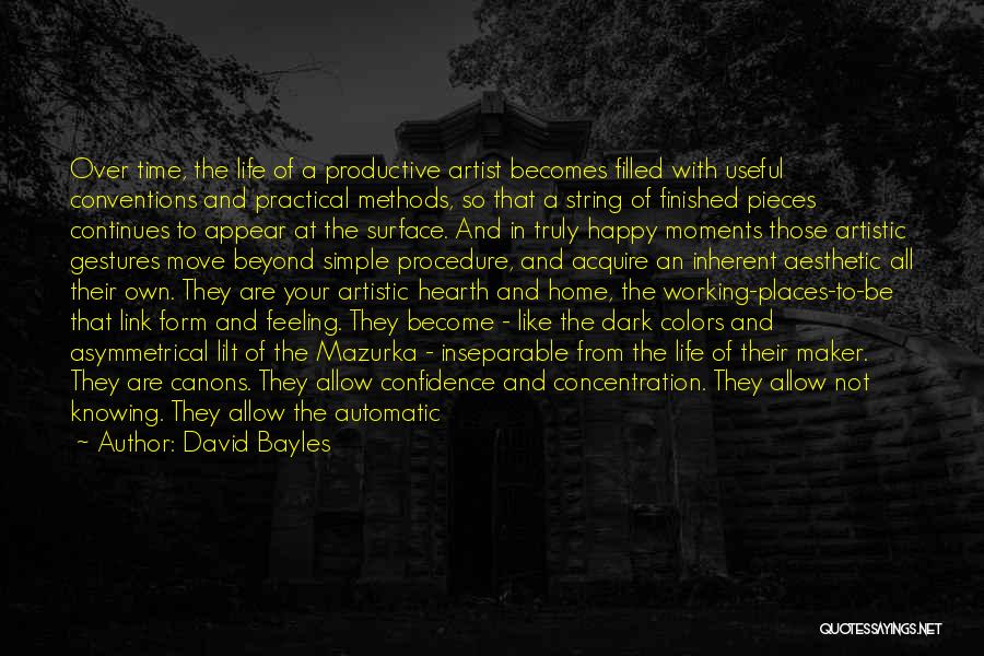 Not Knowing How To Move On Quotes By David Bayles Not Knowing How To Move On Quotes By David Bayles