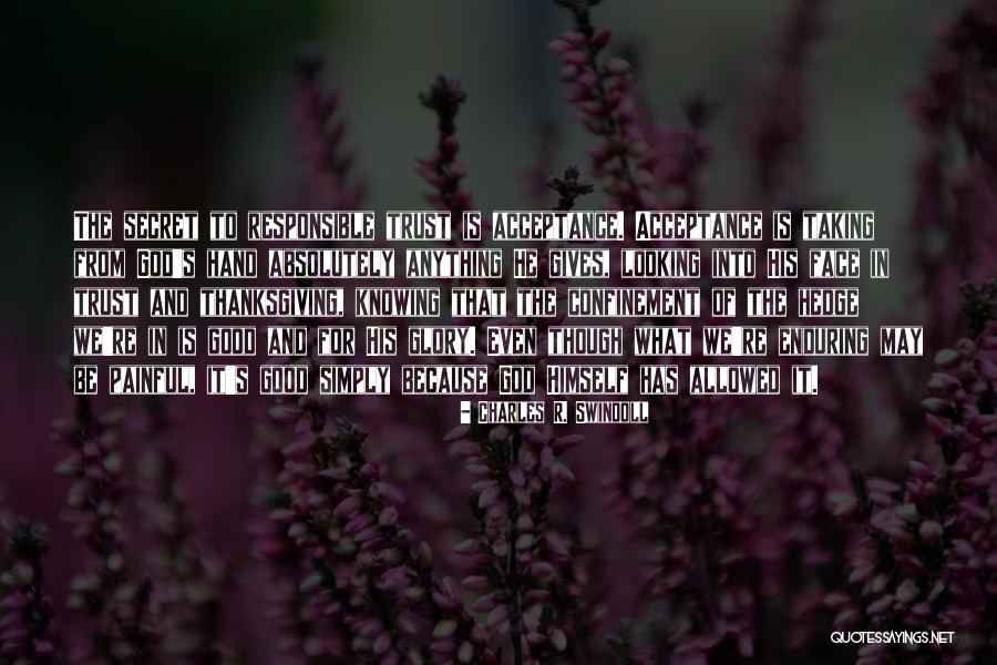 Not Knowing How To Trust Quotes By Charles R. Swindoll Not Knowing How To Trust Quotes By Charles R. Swindoll