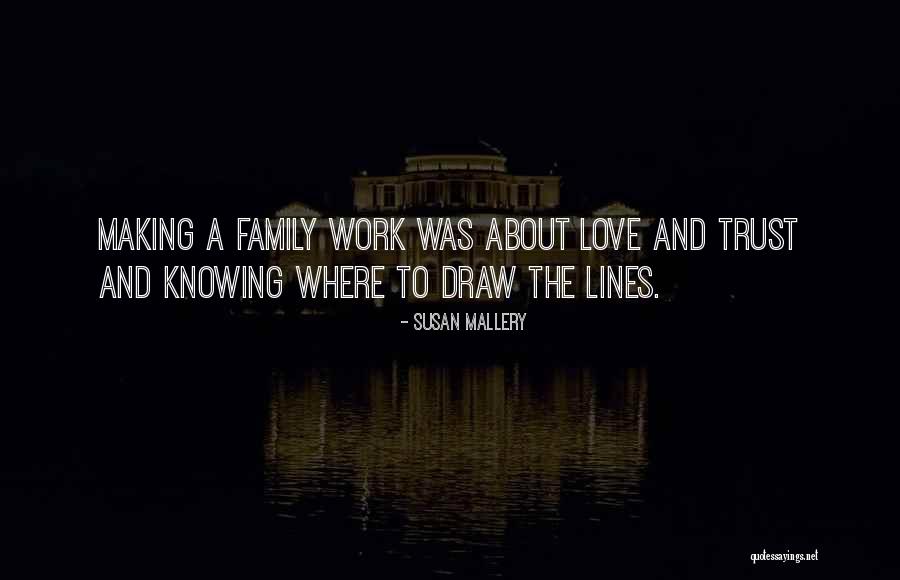 Not Knowing How To Trust Quotes By Susan Mallery Not Knowing How To Trust Quotes By Susan Mallery