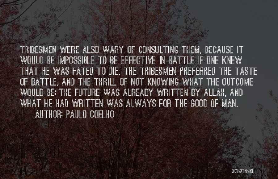 Not Knowing If He's The One Quotes By Paulo Coelho