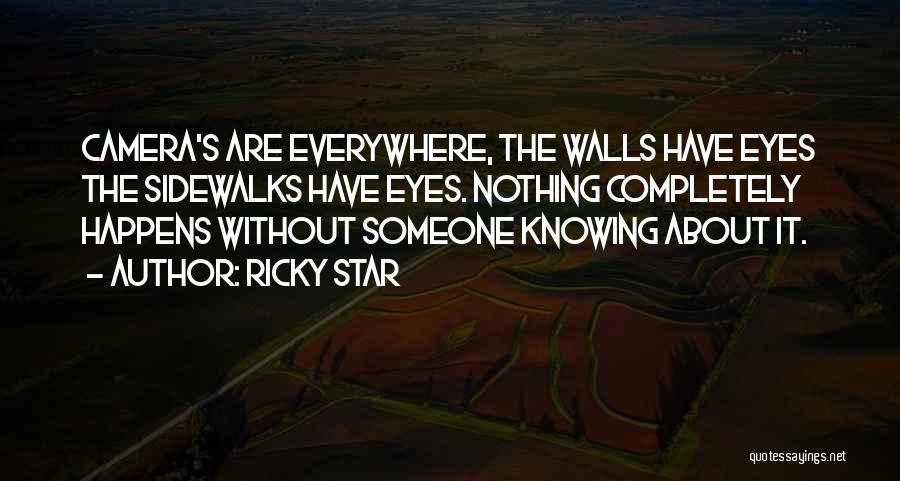 Not Knowing If Someone Wants To Be With You Quotes By Ricky Star