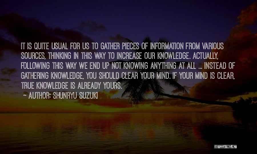 Not Knowing It All Quotes By Shunryu Suzuki