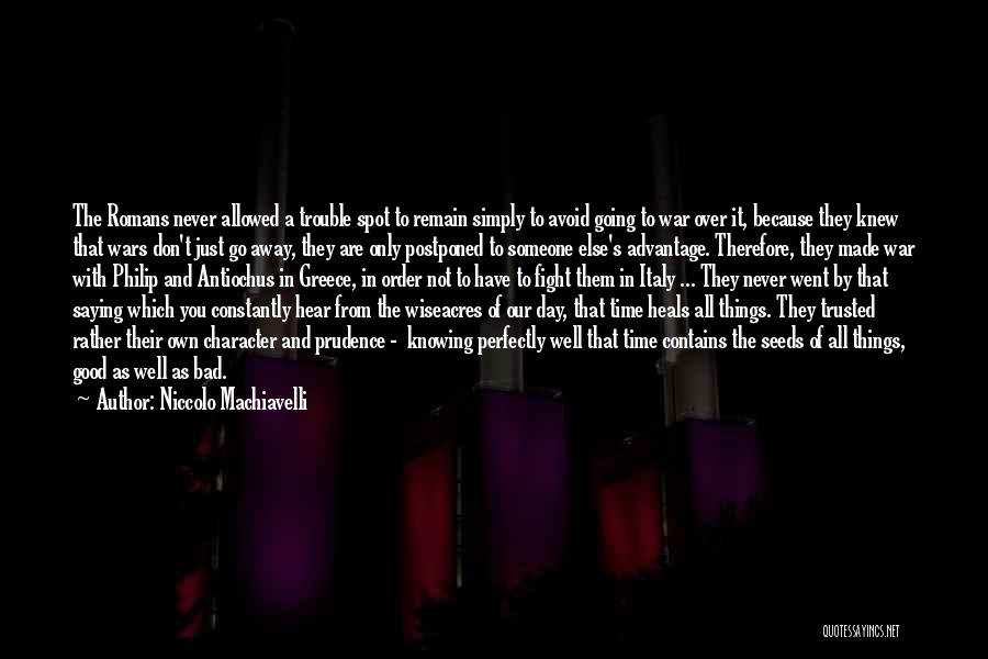 Not Knowing Someone Well Quotes By Niccolo Machiavelli