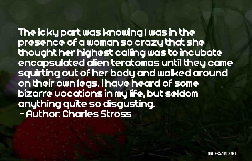 Not Knowing Someone You Thought You Did Quotes By Charles Stross