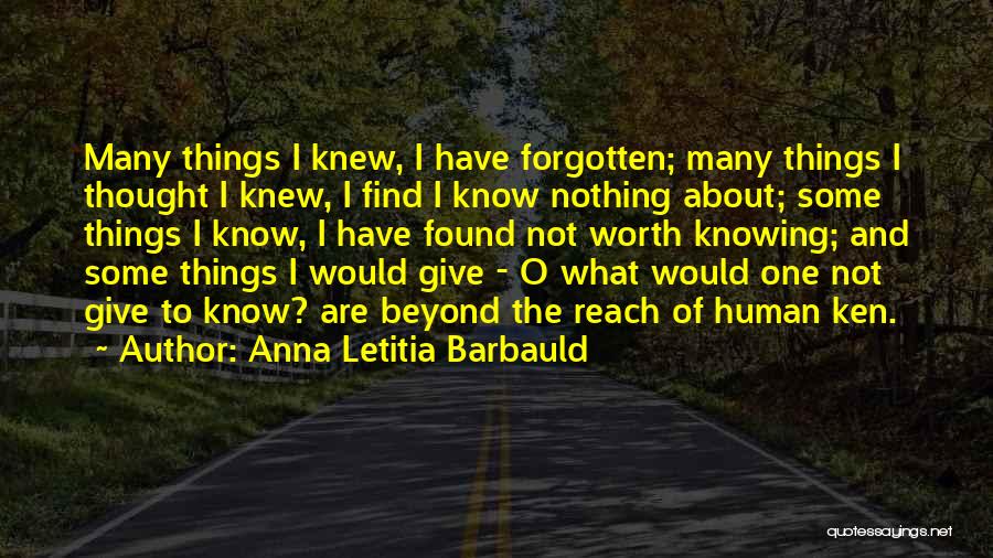 Not Knowing Someone You Thought You Knew Quotes By Anna Letitia Barbauld
