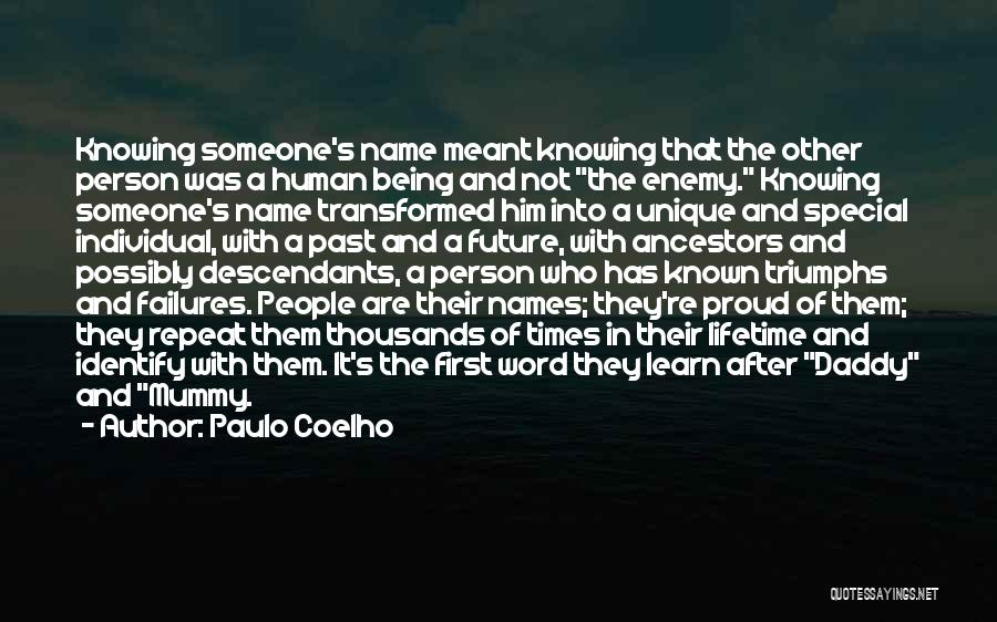 Not Knowing Someone's Past Quotes By Paulo Coelho