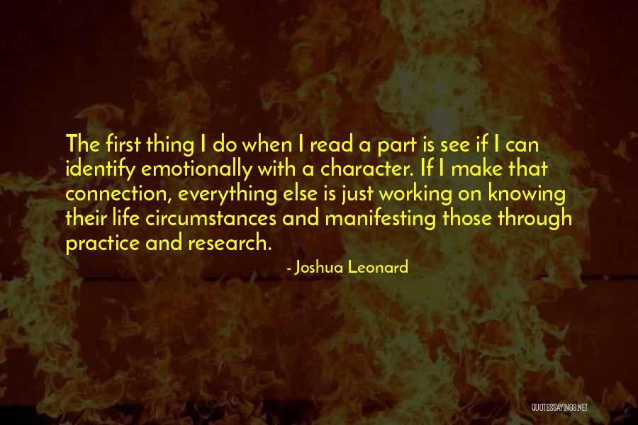 Not Knowing What Someone Else Is Going Through Quotes By Joshua Leonard