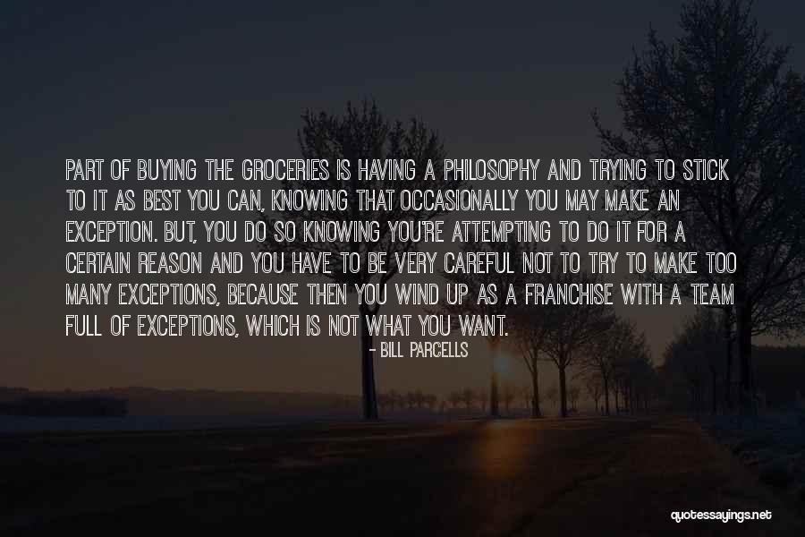 Not Knowing What To Do Quotes By Bill Parcells Not Knowing What To Do Quotes By Bill Parcells