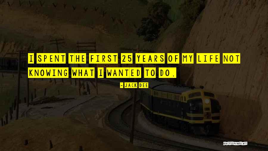 Not Knowing What To Do Quotes By Jack Dee Not Knowing What To Do Quotes By Jack Dee