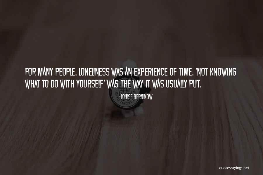 Not Knowing What To Do Quotes By Louise Bernikow Not Knowing What To Do Quotes By Louise Bernikow