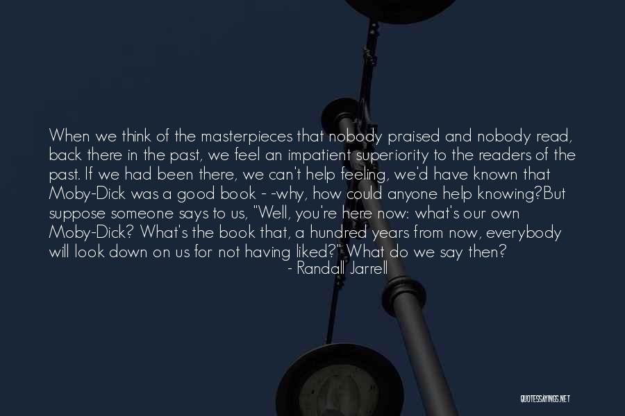 Not Knowing What To Do Quotes By Randall Jarrell Not Knowing What To Do Quotes By Randall Jarrell