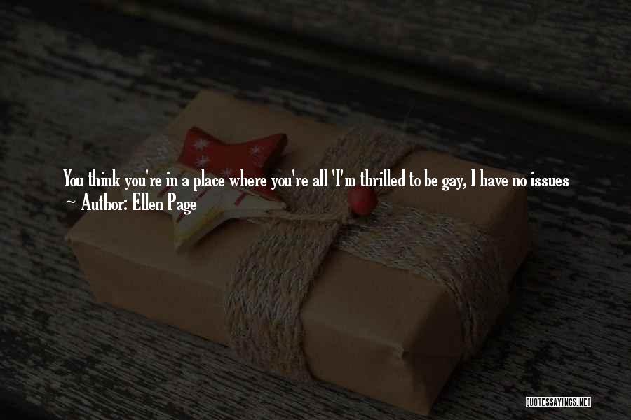 Not Knowing What You Want Anymore Quotes By Ellen Page