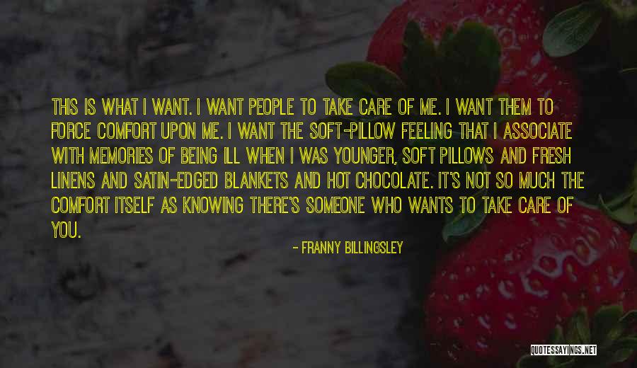 Not Knowing What You're Feeling Quotes By Franny Billingsley Not Knowing What You're Feeling Quotes By Franny Billingsley