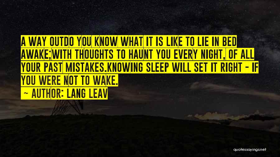 Not Knowing What's Right Quotes By Lang Leav