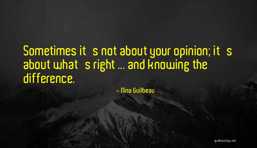 Not Knowing What's Right Quotes By Nina Guilbeau