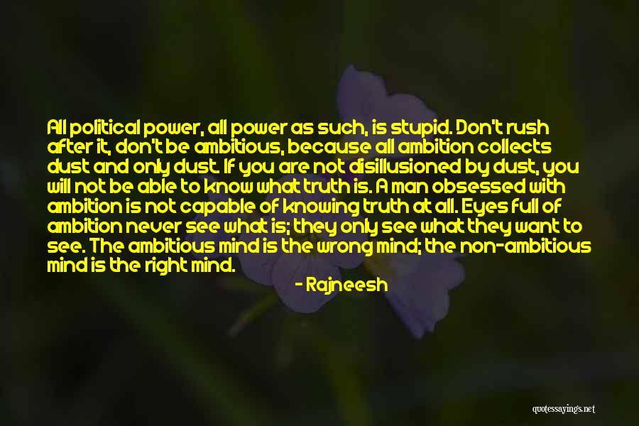 Not Knowing What's Right Quotes By Rajneesh