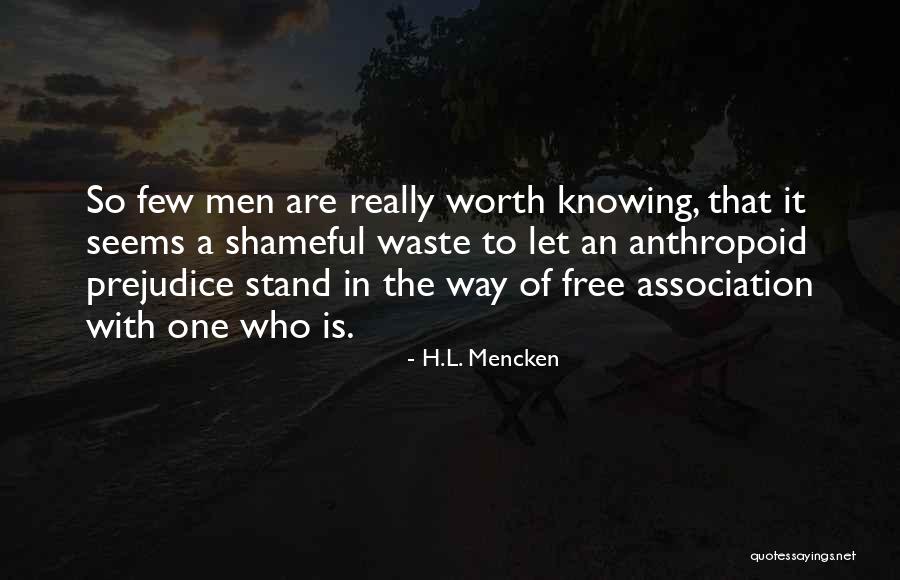 Not Knowing Where You Stand With Someone Quotes By H.L. Mencken