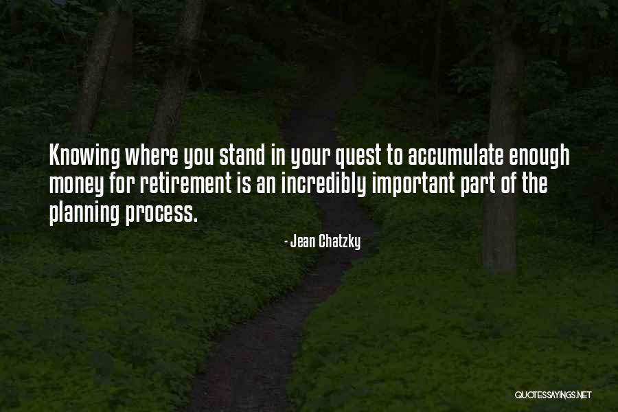Not Knowing Where You Stand With Someone Quotes By Jean Chatzky Not Knowing Where You Stand With Someone Quotes By Jean Chatzky