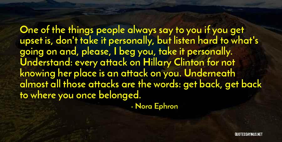 Not Knowing Where You're Going Quotes By Nora Ephron