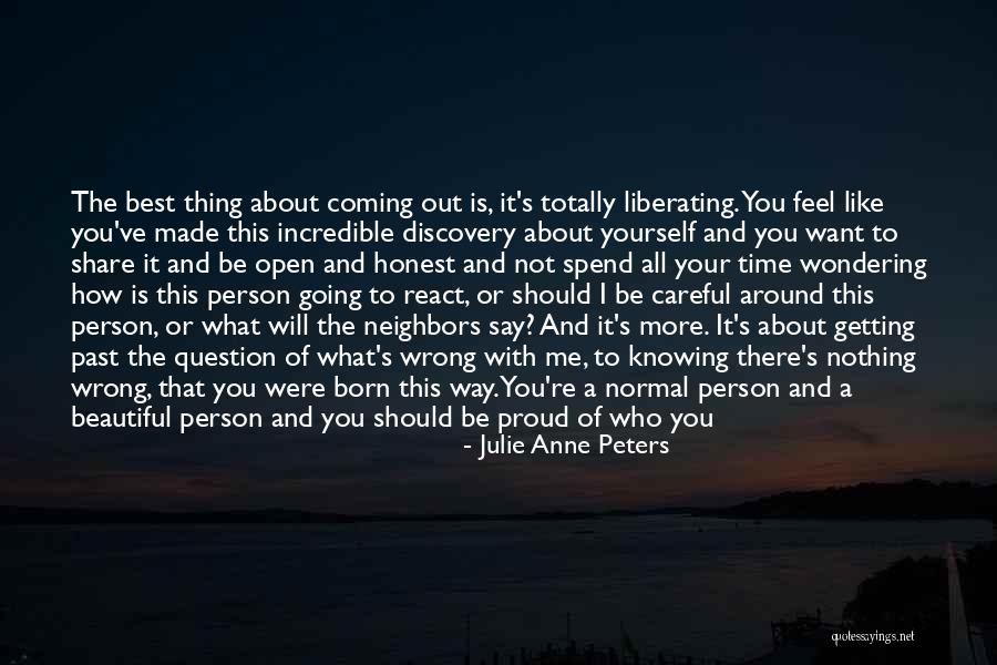 Not Knowing You're Beautiful Quotes By Julie Anne Peters Not Knowing You're Beautiful Quotes By Julie Anne Peters