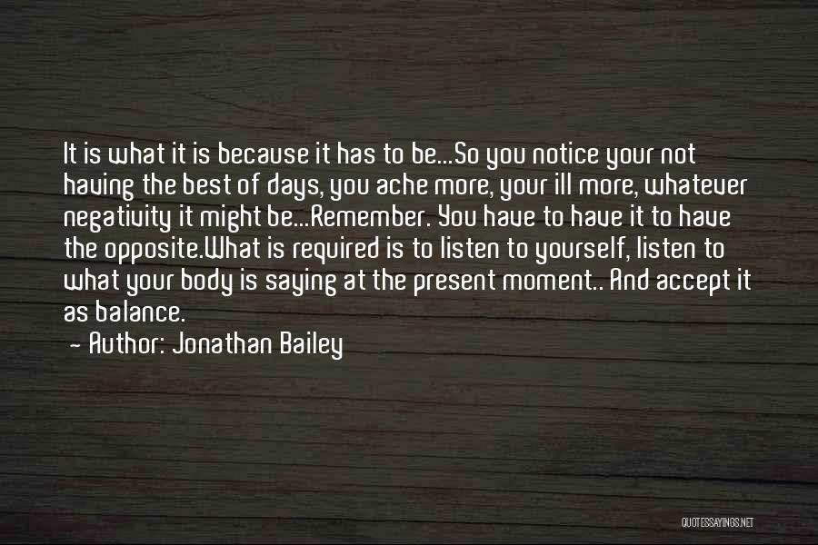 Not Knowing Yourself Quotes By Jonathan Bailey