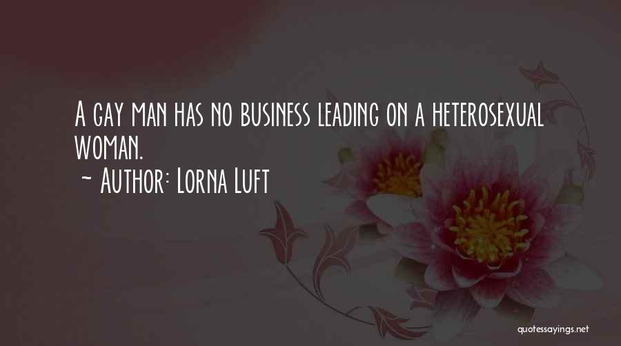 Not Leading Someone On Quotes By Lorna Luft