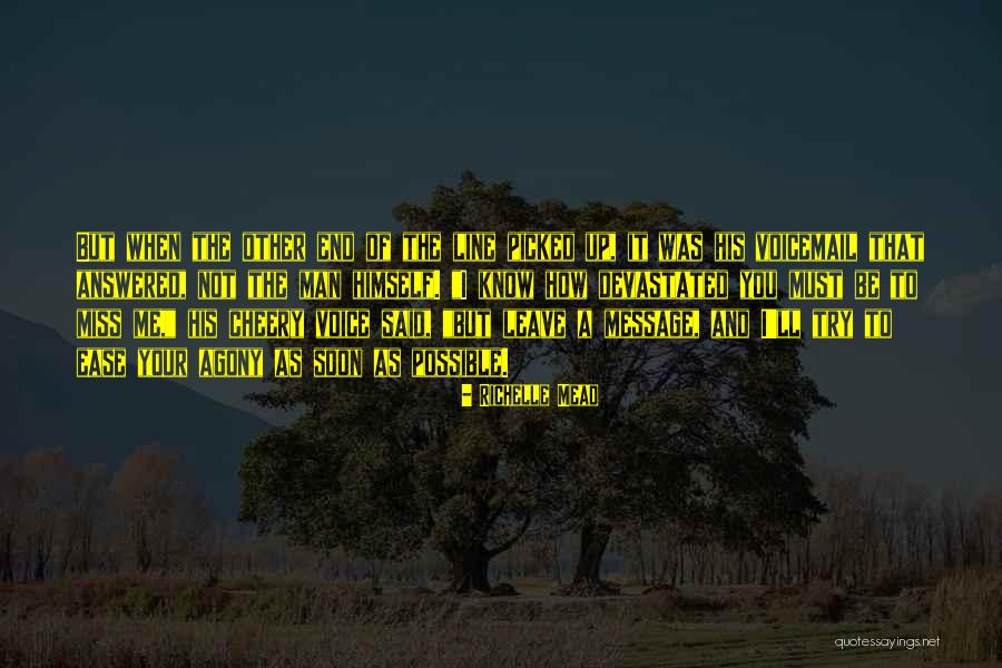 Not Leave You Quotes By Richelle Mead Not Leave You Quotes By Richelle Mead