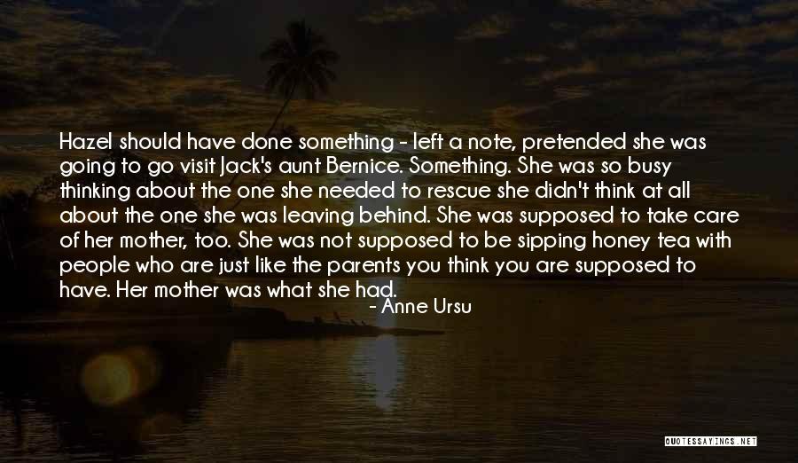 Not Leaving People Behind Quotes By Anne Ursu Not Leaving People Behind Quotes By Anne Ursu