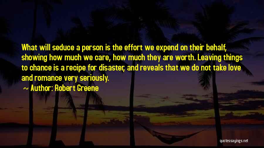 Not Leaving The Person You Love Quotes By Robert Greene