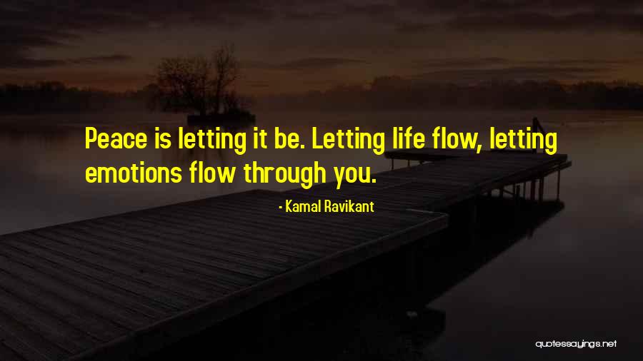 Not Letting Emotions Get The Best Of You Quotes By Kamal Ravikant Not Letting Emotions Get The Best Of You Quotes By Kamal Ravikant