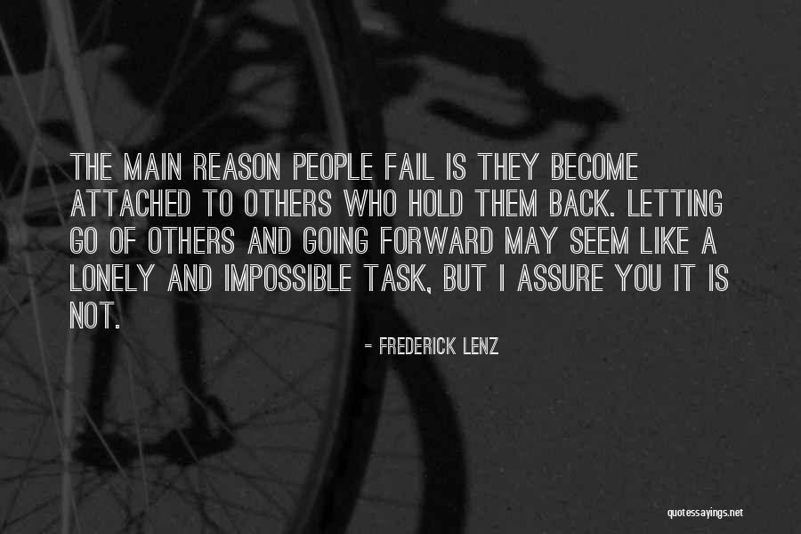 Not Letting Go Quotes By Frederick Lenz