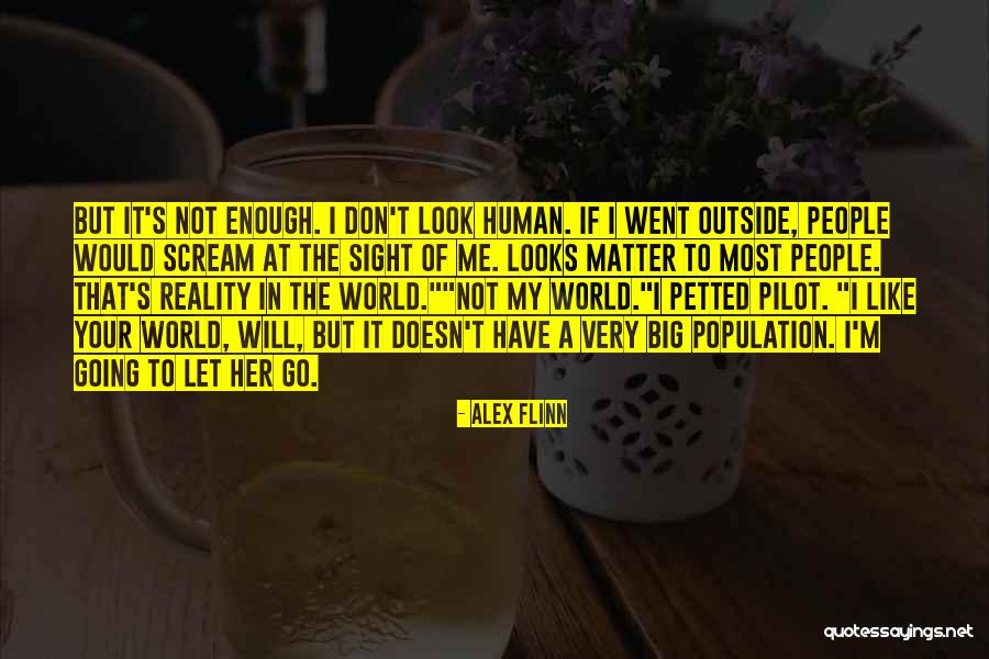 Not Letting People In Quotes By Alex Flinn Not Letting People In Quotes By Alex Flinn