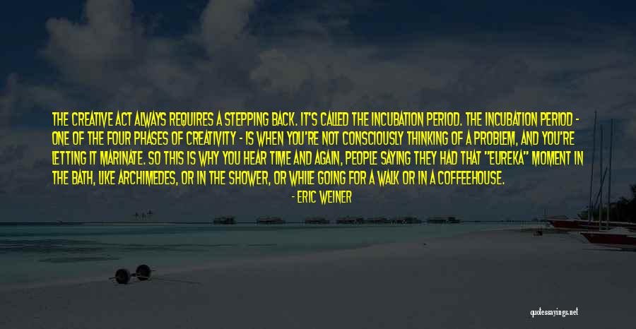 Not Letting People In Quotes By Eric Weiner Not Letting People In Quotes By Eric Weiner