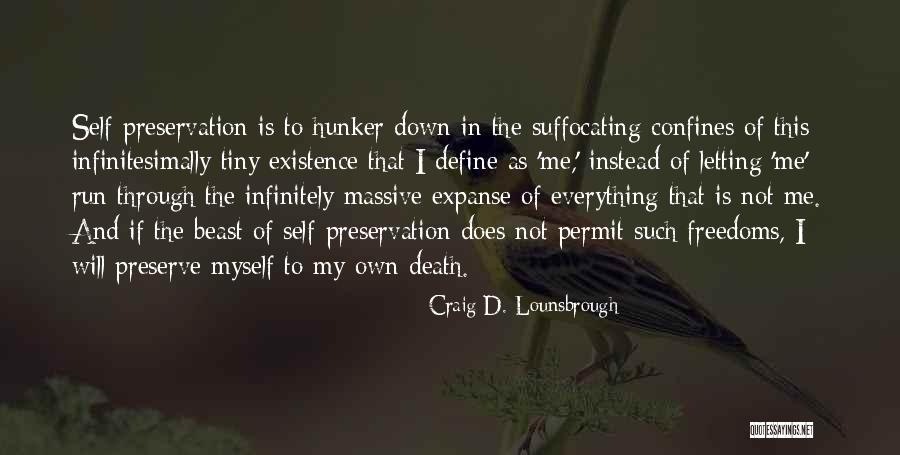 Not Letting The Past Define You Quotes By Craig D. Lounsbrough Not Letting The Past Define You Quotes By Craig D. Lounsbrough