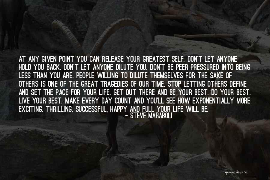 Not Letting The Past Define You Quotes By Steve Maraboli Not Letting The Past Define You Quotes By Steve Maraboli