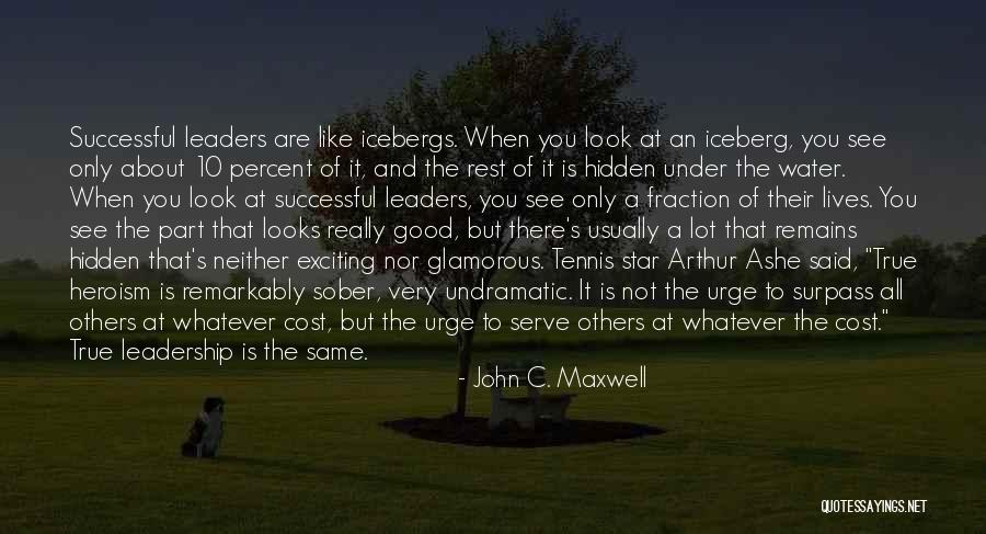 Not Like The Others Quotes By John C. Maxwell